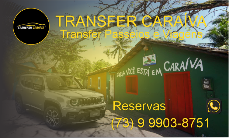 TRANSFER CARAÍVA - Transfer Viagens e Passeios